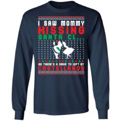 I Saw Mommy Kissing Santa Claus As There s A Drive To Left By Castellanos Christmas Sweater Lelemoon