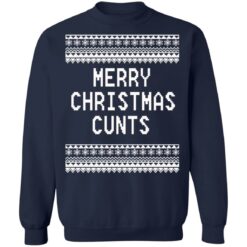 Merry Christmas Cunts Christmas sweater $19.95 redirect11092021221118 6
