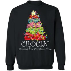Crocin Around The Christmas tree Christmas sweatshirt $19.95 redirect11102021051147 5