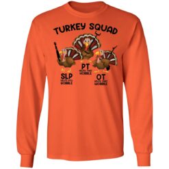 Turkey squad OT PT and SLP therapy shirt $19.95