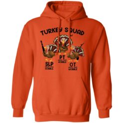 Turkey squad OT PT and SLP therapy shirt $19.95