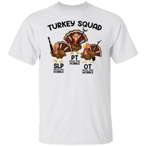 Turkey squad OT PT and SLP therapy shirt $19.95 redirect11102021061102 6