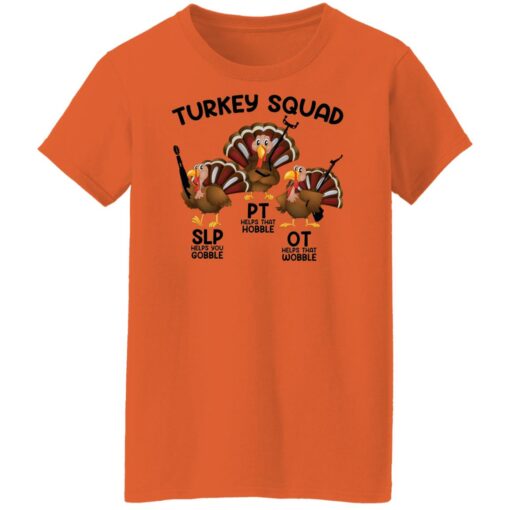 Turkey squad OT PT and SLP therapy shirt $19.95