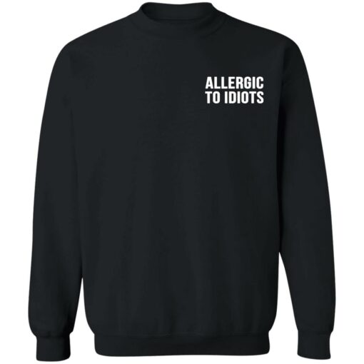 Allergic to idiots pocket shirt $19.95 redirect11102021061154 4