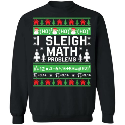 I sleigh math problems ugly Christmas sweater $19.95