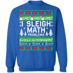 I sleigh math problems ugly Christmas sweater $19.95