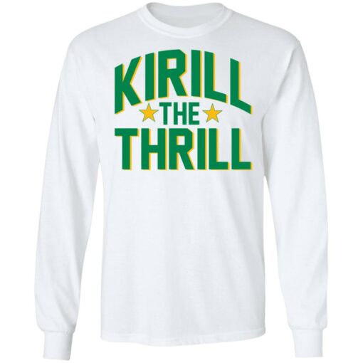 Kirill the thrill shirt $19.95 redirect11112021001121 1