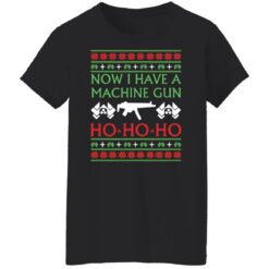 Now i have a machine gun ho ho ho Christmas sweater $19.95