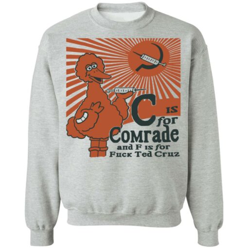 C is for Comrade shirt $19.95