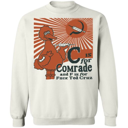 C is for Comrade shirt $19.95