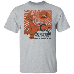 C is for Comrade shirt $19.95