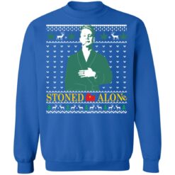 Stoned alone Christmas sweater $19.95 redirect11122021011117 5