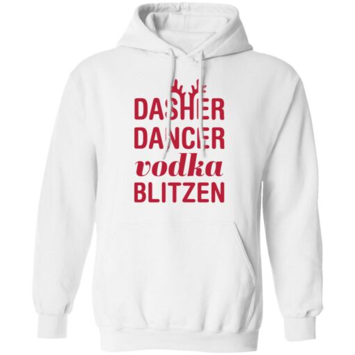 Dasher dancer vodka blitzen shirt $19.95
