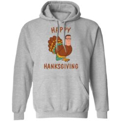 Hank Hill happy thanksgiving shirt $19.95