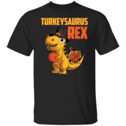 Turkeysaurus T Rex Thanksgiving shirt