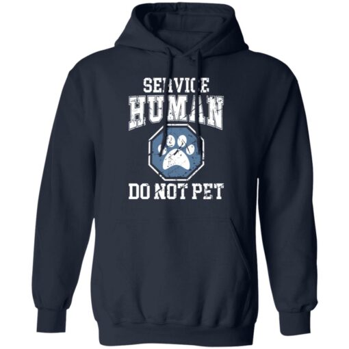 Service human do not pet shirt $19.95 redirect11182021011117 3