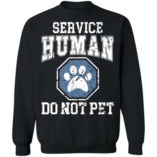 Service human do not pet shirt $19.95 redirect11182021011117 4