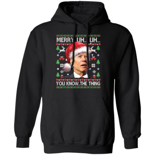 Merry Uh Uh you know the thing Christmas sweater $19.95