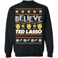 Believe Ted Lasso Christmas sweater $19.95 redirect11182021111126 6