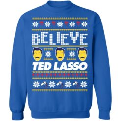 Believe Ted Lasso Christmas sweater $19.95