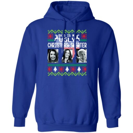 Nancy Pelosi Joe Biden Kamala Harris this is my Ugly Christmas sweater $19.95