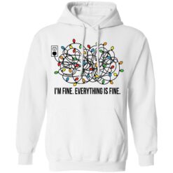 Christmas lights I'm fine everything is fine shirt $19.95