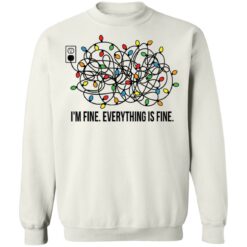 Christmas lights I'm fine everything is fine shirt $19.95