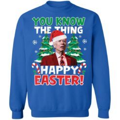 Joe Biden you know the thing happy easter Christmas sweater $19.95 redirect11182021231148 2
