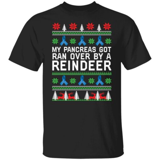 My pancreas got run over by a reindeer Christmas sweater $19.95