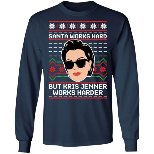 Santa works hard but Kris Jenner works harder Christmas sweater $19.95 redirect11192021071126 4