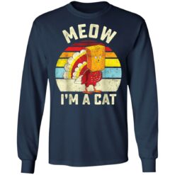 Thanksgiving Turkey Cat Meow I'm a cat shirt $19.95 redirect11212021221125 1