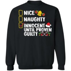 Nice naughty innocent until proven guilty shirt $19.95 redirect11212021221147 4