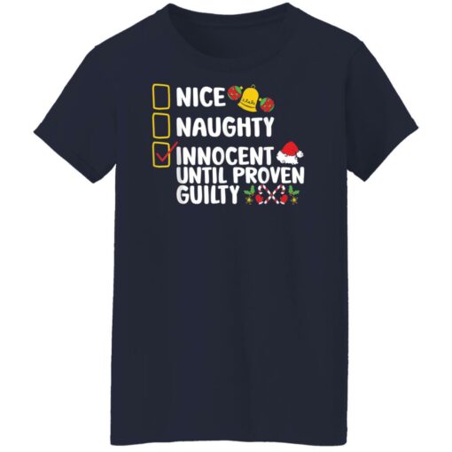 Nice naughty innocent until proven guilty shirt $19.95 redirect11212021221147 9