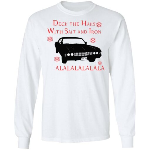 Deck the halls with salt and iron shirt $19.95