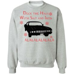 Deck the halls with salt and iron shirt $19.95