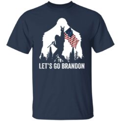 Bigfoot let’s go brandon shirt $19.95