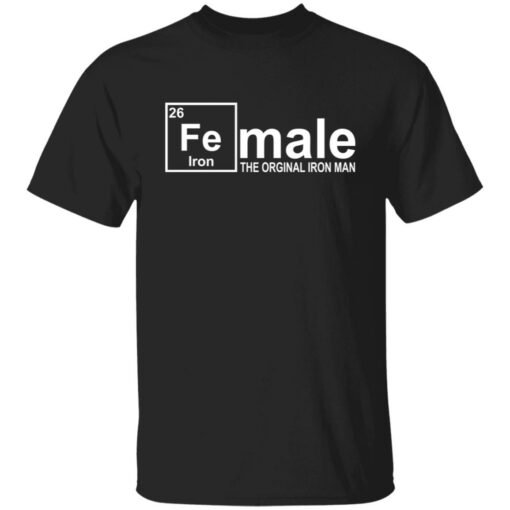 FE Iron female the orginal iron man shirt $19.95