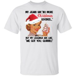 My Jeans say no more Christmas goodies Christmas sweater $19.95