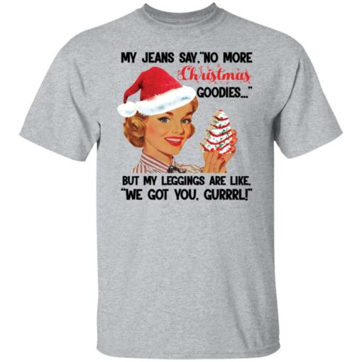 My Jeans say no more Christmas goodies Christmas sweater $19.95