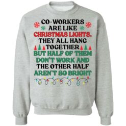 Coworkers are like christmas lights they all hang Christmas sweater $19.95 redirect11232021041144 4