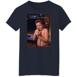 Can I get a kiss and can you make it last forever Gibby shirt $19.95