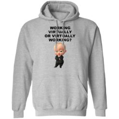 The Boss Baby working virtually or virtually working shirt $19.95