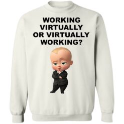 The Boss Baby working virtually or virtually working shirt $19.95