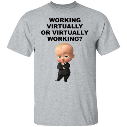 The Boss Baby working virtually or virtually working shirt $19.95 redirect11242021211121 7