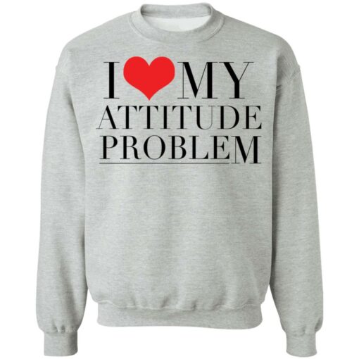 I love my attitude problem shirt $19.95 redirect11252021021105 4