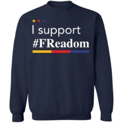 I support freadom shirt $19.95