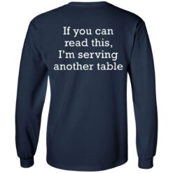 If you can read this i am serving another table shirt $19.95 redirect11252021051113 1