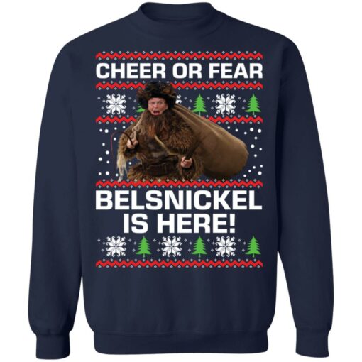 Cheer or fear Belsnickel is here Christmas sweater $19.95