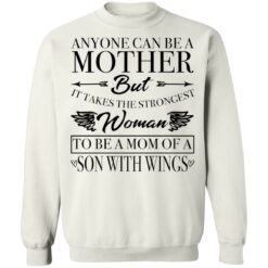 Anyone can be a mother but it takes the strongest woman shirt $19.95 redirect11252021061157 5