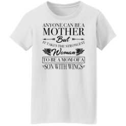 Anyone can be a mother but it takes the strongest woman shirt $19.95 redirect11252021061157 8